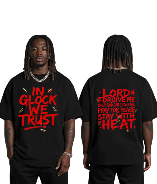 IN GLOCK WE TRUST Tee