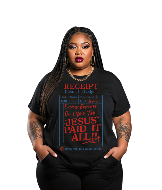 JESUS PAID IT ALL Tee
